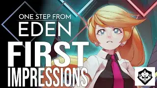 ONE STEP FROM EDEN - FIRST IMPRESSIONS