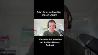Brian Jones Speaks on Clean Energy Investing #shorts