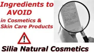 Ingredients to avoid in cosmetics!