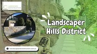Top Landscapers in Hills District|Landscape Design and Construction in Hills District