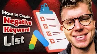 How to Create Negative Keyword List in Google Ads