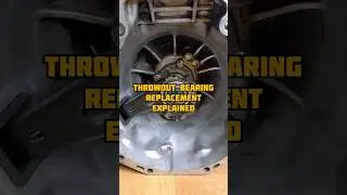 Throwout/Thrust/Clutch Release Bearing Replacement