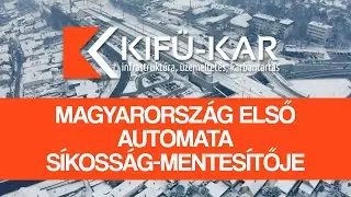Magyarorsz&aacute;g első automata s&iacute;koss&aacute;g-mentes&iacute;tője | Kif&uuml;-Kar Zrt.