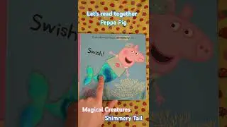 Let's read together a Peppa Pig book Peppa's Magical Creatures #peppapig #letsread #kidsbooks
