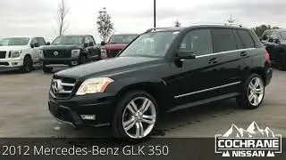 2012 Mercedes-Benz GLK 350 | Affordable Luxury | Luxury Cars with Low Prices in Cochrane, AB