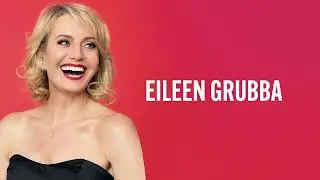 Eileen Grubba Characters 2023