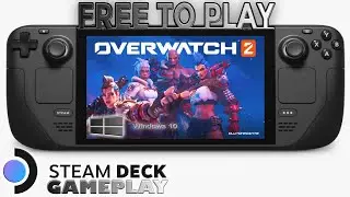 Overwatch 2 on the Steam Deck - Windows 10 Dual Boot
