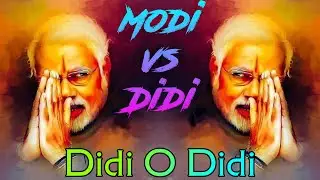 Didi O Didi DJ remix, Modi Vs Didi DJ remix