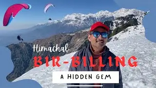 Bir Billing Himachal Pradesh | World's Best Paragliding Site | Heavy Snow In Billing | Latest Video