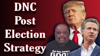 The New DNC Post Election Strategy