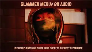 SL (#VP) - You Know (Ft. TR) | 8D Audio 🎧