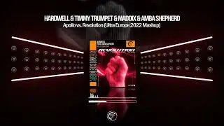 Apollo vs. Revolution (Hardwell UMF Europe 2022 Mashup)