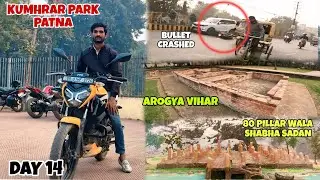 Kumhrar Park Patna || Bullet Crashed || Exploring Kumhrar Park || 