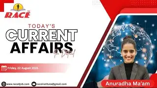 🔥 Daily Current Affairs | Bank | SSC | Railway Exams | 22 Aug 2025