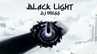 Black Light - Dj Uness (Afro deep House) 