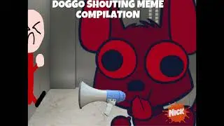 Doggo shouting meme compilation @STEInc.