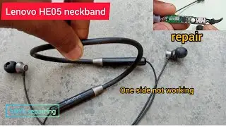 Lenovo HE05 repairing। how to bluetooth neckband repair॥ @TH24