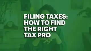 Filing Taxes: How to Find the Right Tax Pro
