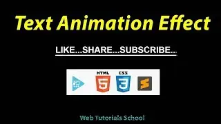 Text Animation Effect Using HTML and CSS | Web Tutorials School
