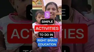 💥3 Important activities to do in Right Brain Education🫣 #baby #braindevelopment #rightbraineducation