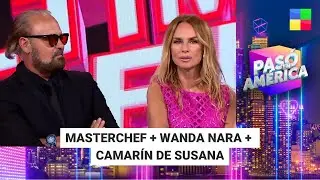 Masterchef + Wanda Nara + Camar&iacute;n de Susana #Pas&oacute;enAm&eacute;rica | Programa completo (14/10/25)