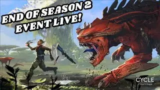 End of Season Event Live - Cataclysm 2.0 - Storm Riders - The Cycle Frontier