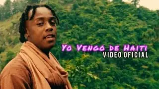 Yo Vengo De Haiti - Mr Loubens ( Video Official ) El Caba Music