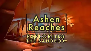 Ashen Reaches: 7 Things You Should Know! | Sea Of Thieves