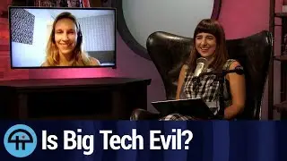 Big Tech Evil? How Tech Companies Grow out of Control