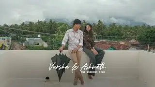 Varsha & Ashwath | The Wedding Film | Alaigal