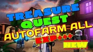 TREASURE QUEST  ROBLOX || SCRIPT AUTO FARM ALL DUNGEONS || EXP FROM MOBS COLLECT ALL CHESTS