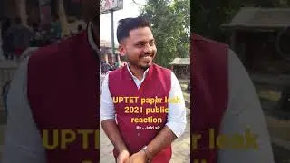 UP tet paper hua leak public reaction  by - @Wahid_jafri #uptet2021leakpapernews #uptet2021 #uptet