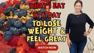 Healthy Weight Loss Over 40 | Plant-Based What I Eat in a Day + Exercise