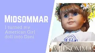 Recreating Dani's Midsommar look for my AG Doll