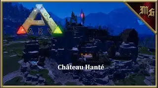ARK Ascended | Visite de mon ch&acirc;teau hant&eacute; sp&eacute;cial Halloween 👻