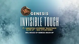 Ep 134 - Genesis - Invisible Touch (MGs House of Genesis Remix)