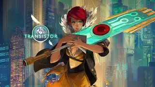 Transistor #3 - Let's Play en Espa&ntilde;ol - XeloSky en Vivo