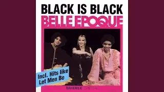Black Is Black I