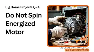 Hand-Spinning Energized Blower Motor Risk Test