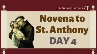 Novena to St Anthony Day 4|Miraculous Prayer to St Anthony|