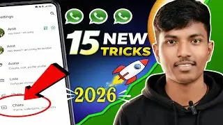 WhatsApp 15 New Tricks 2026 🚀 | New Features & Hidden Settings