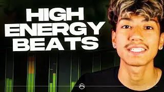 Make HIGH ENERGY Beats That GO CRAZY