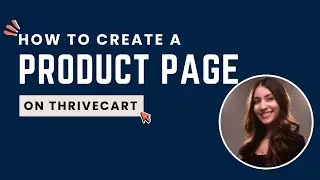 How to create a product page on thrivecart for non-students