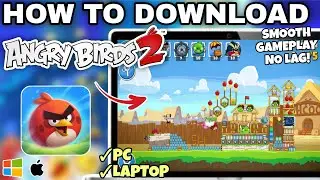 How to Download and Play ANGRY BIRDS 2 on PC or Laptop  - Easy Step-by-Step Guide (2026)