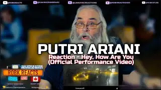 PUTRI ARIANI Reaction - Hey, How Are You? (Official Performance Video) - Requested