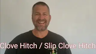 How to tie a clove hitch and a slip clove hitch. Very basic knot
