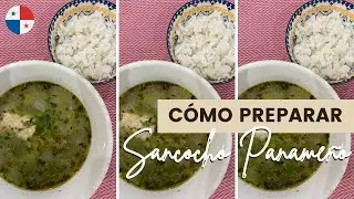 Cómo Preparar Sancocho Panameño