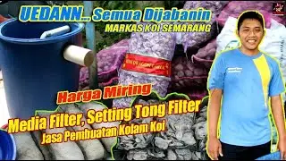 Media Filter Untuk Kolam Koi, Tong Filter Koi dan Jasa Pembuatan Kolam Koi Wilayah Semarang