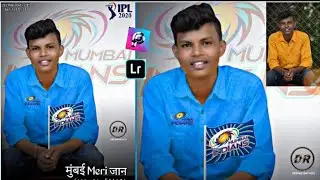 Ipl Photo Editing Tutorial (Mumbai Meri Jaan) 2020 In DR EDITING