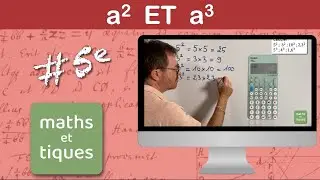 Calculer un NOMBRE AU CARRÉ ou AU CUBE - Cinquième